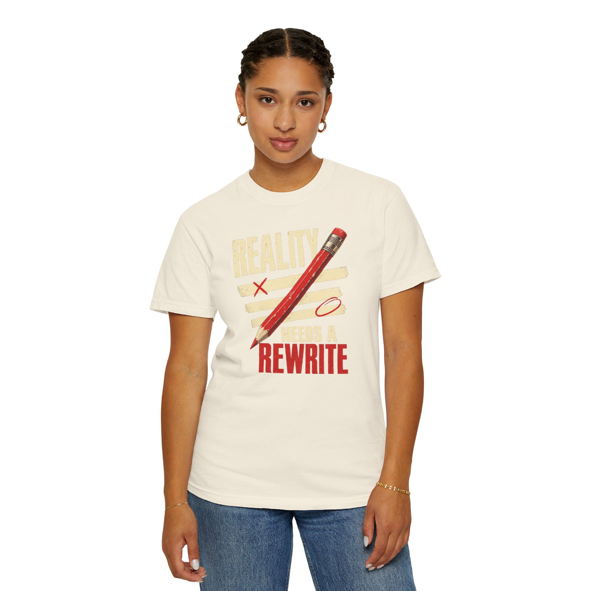 Reality Needs a Rewrite T‑Shirt