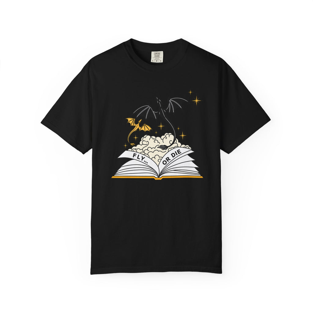 Fly or Die T-Shirt