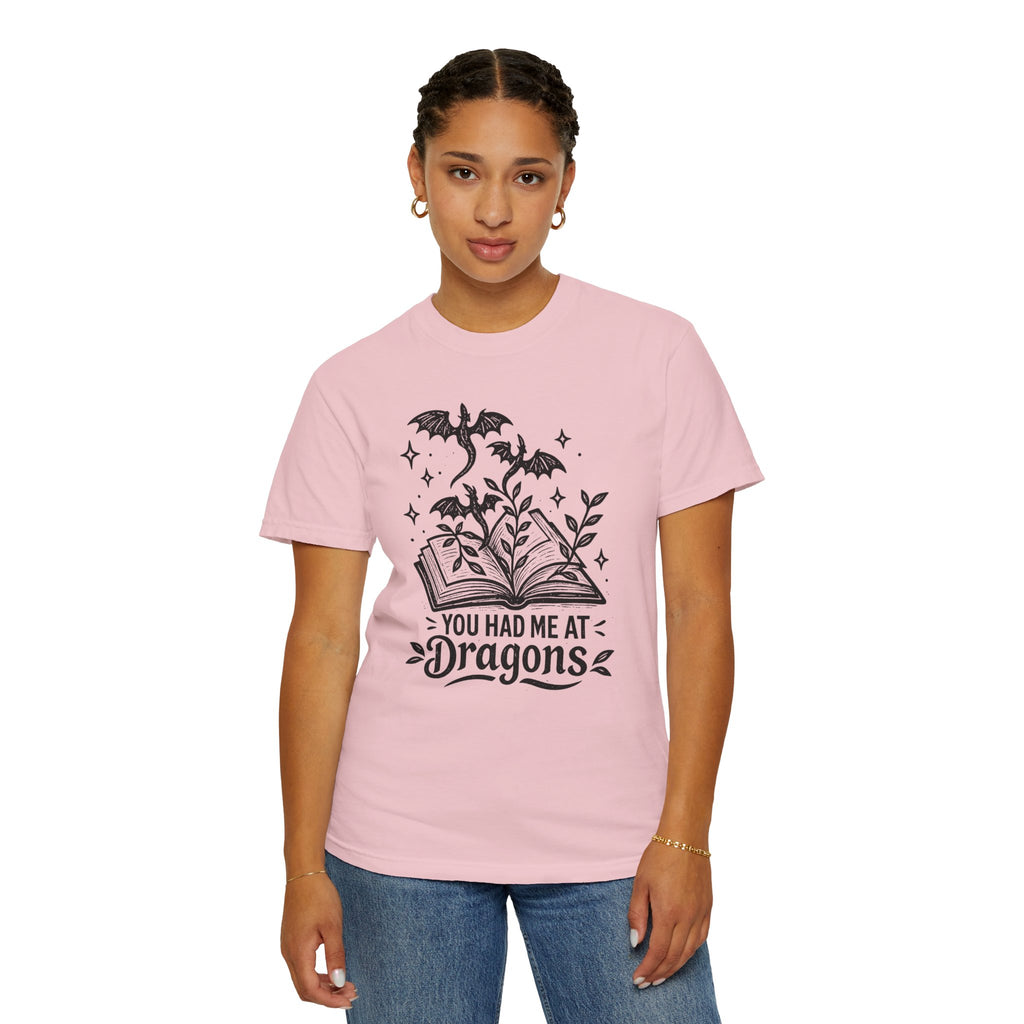 You Had Me at Dragons T‑Shirt