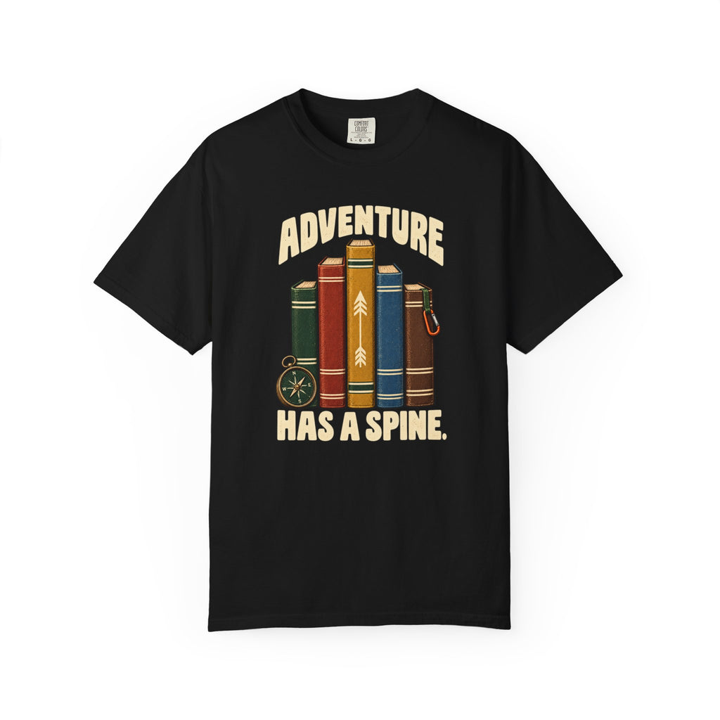 Adventure Has a Spine T-Shirt