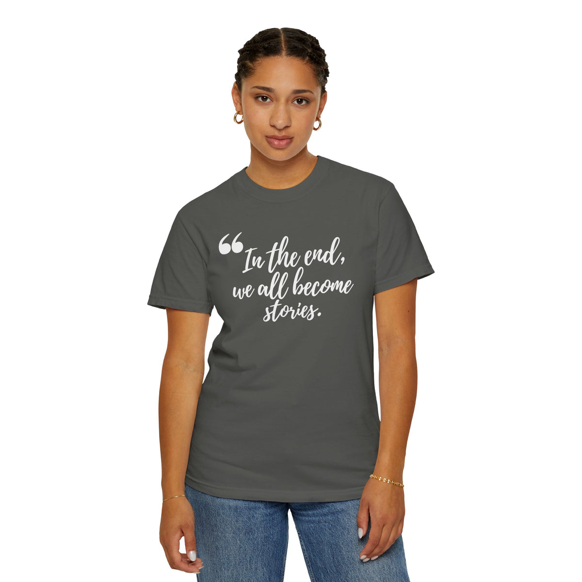 We All Become Stories T-Shirt