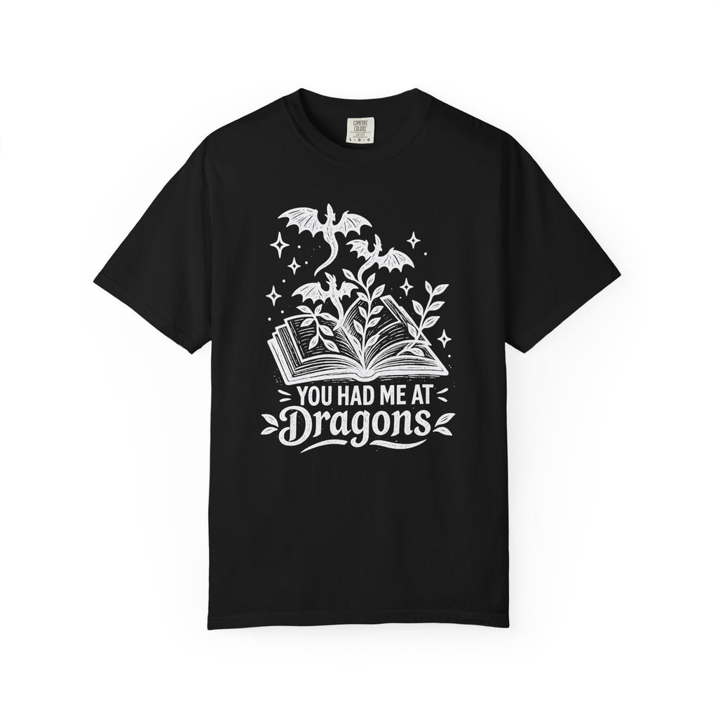 You Had Me at Dragons T‑Shirt