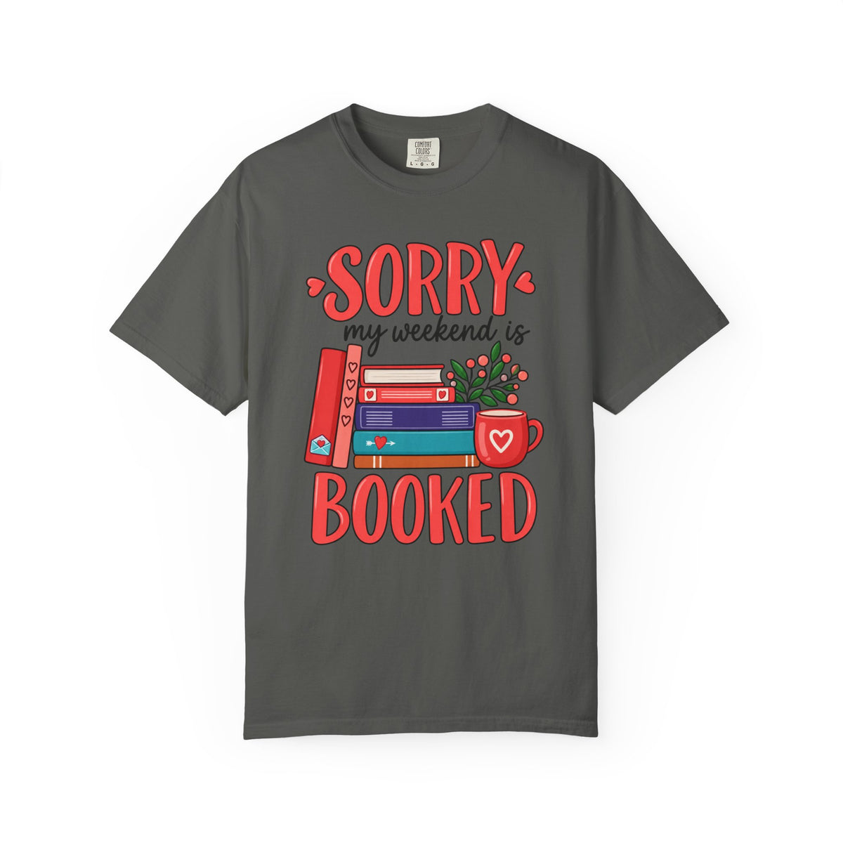 My Weekend Is Booked T‑Shirt