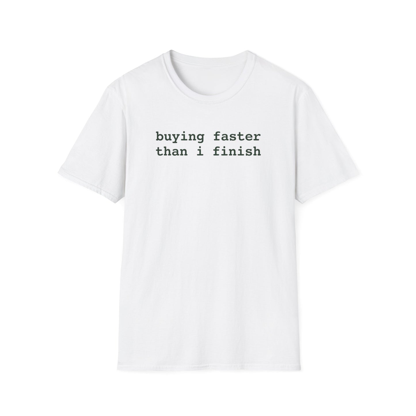 Buying Faster T-Shirt