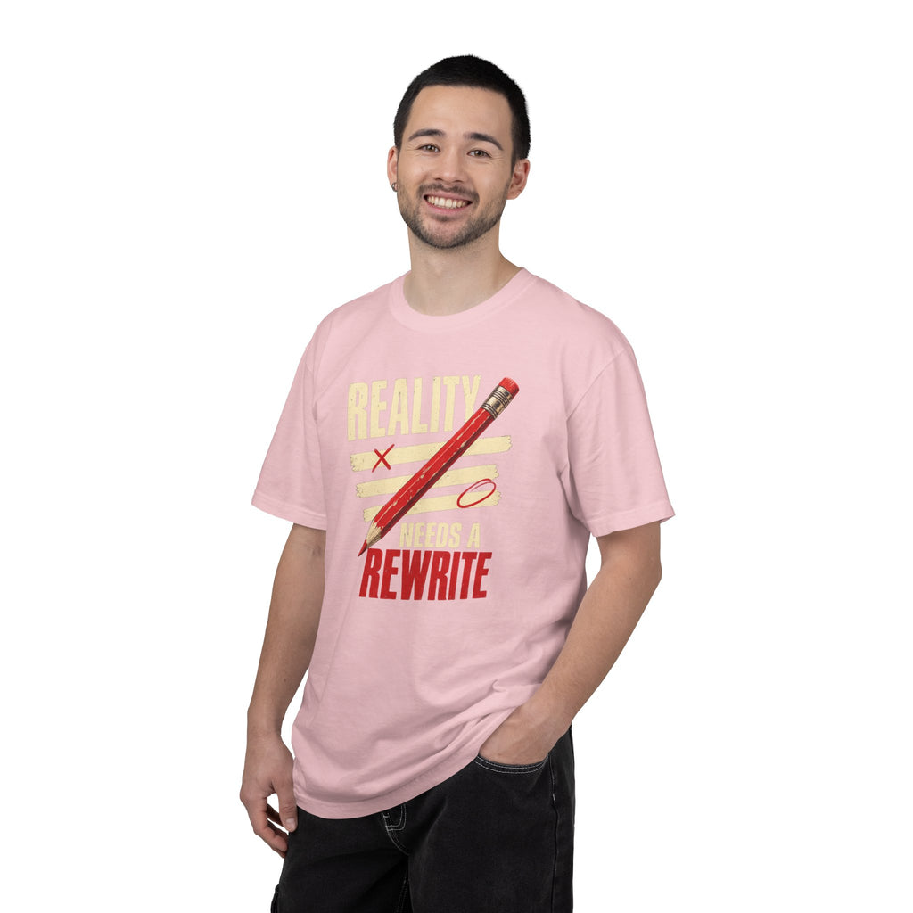 Reality Needs a Rewrite T‑Shirt