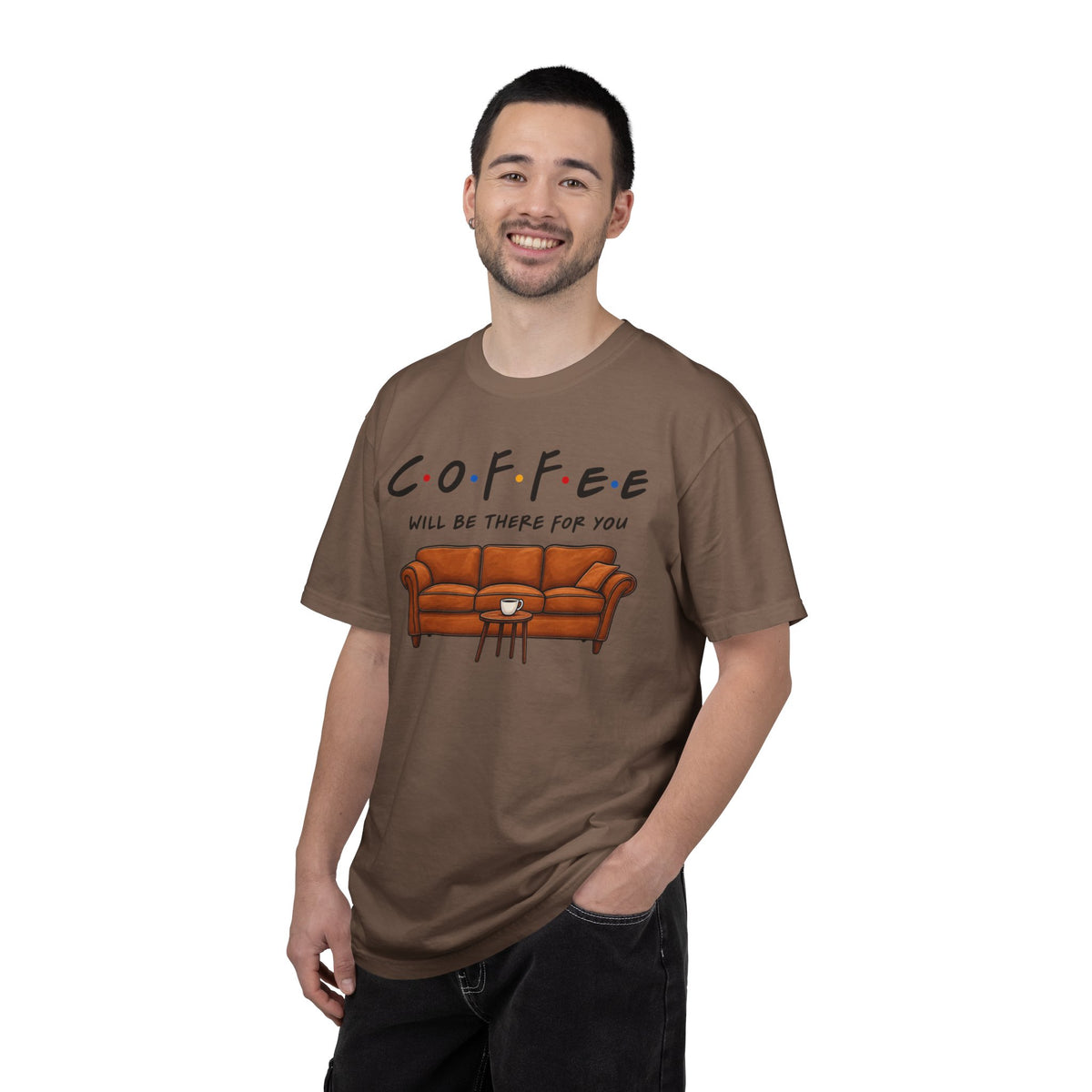 Coffee Will Be There T-Shirt
