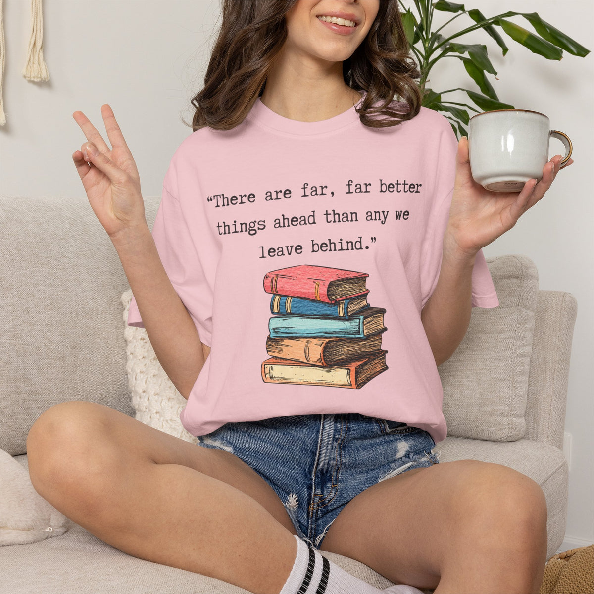 Better Things Ahead T-Shirt