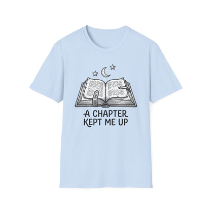 ⁠Kept Me Up T-Shirt