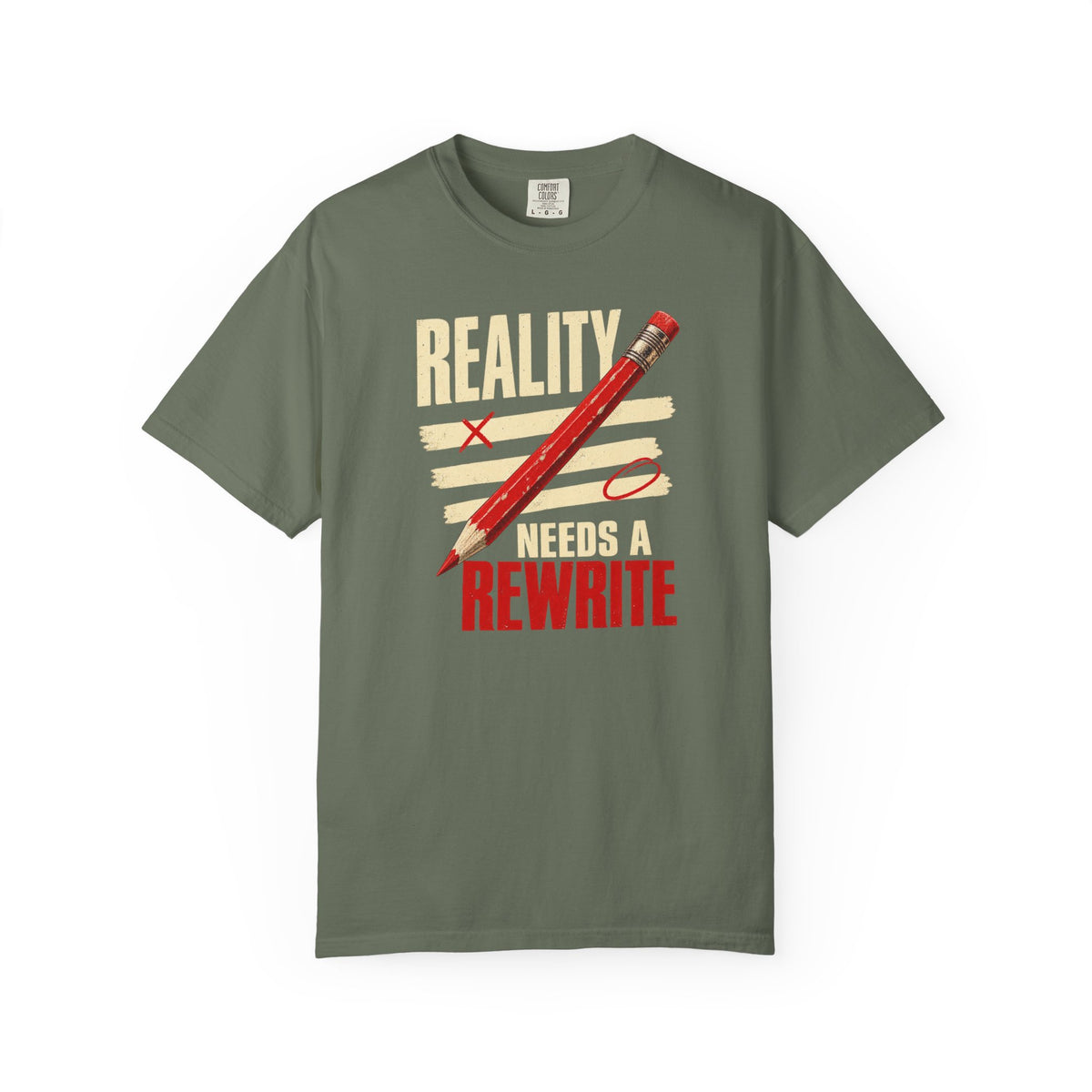 Reality Needs a Rewrite T‑Shirt