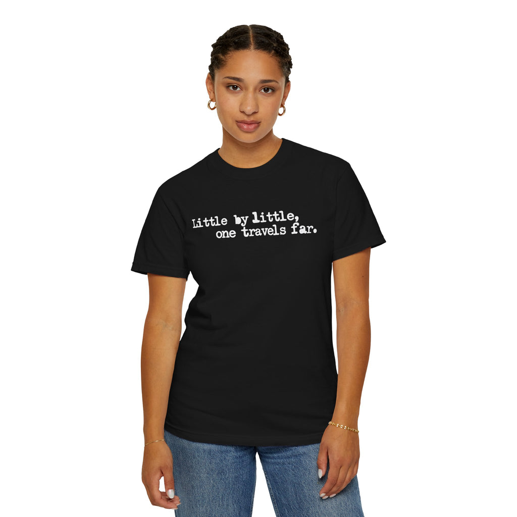 Little by Little T-Shirt