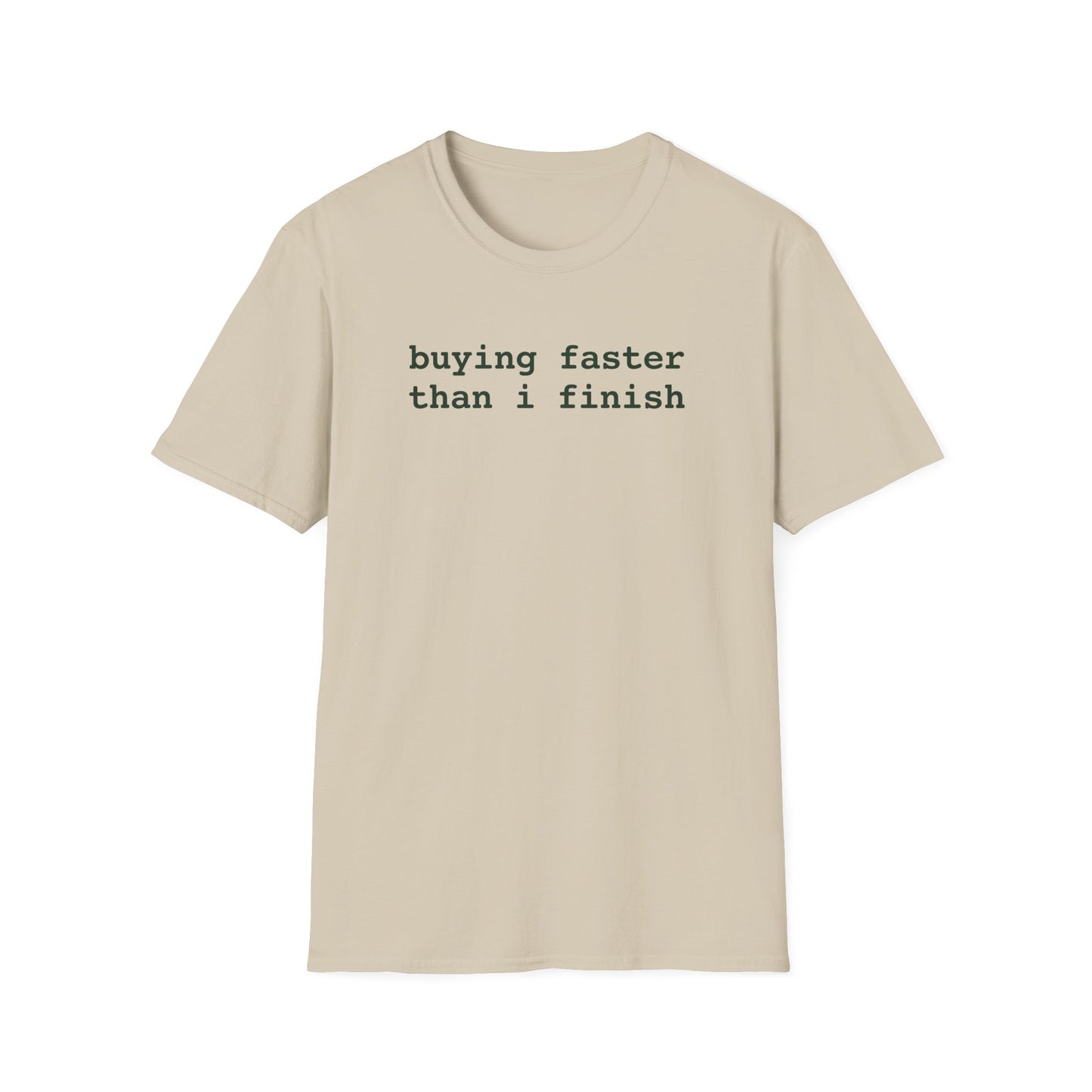 Buying Faster T-Shirt