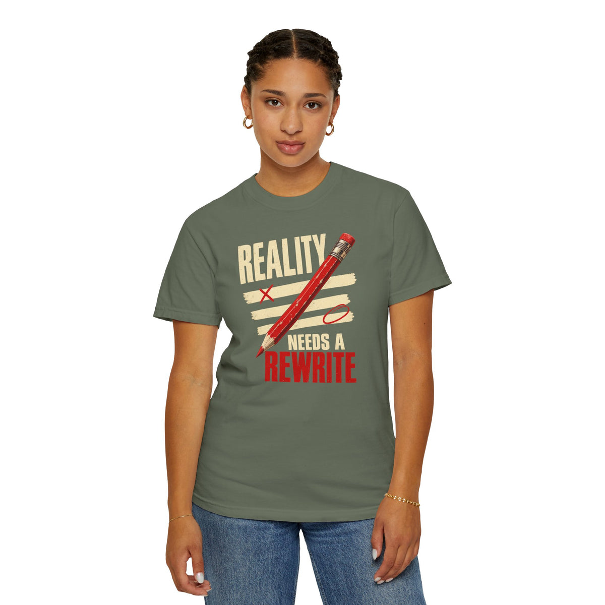 Reality Needs a Rewrite T‑Shirt