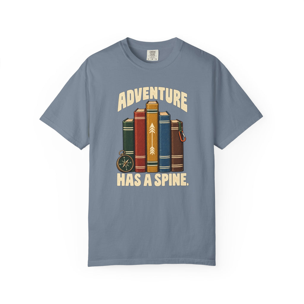 Adventure Has a Spine T-Shirt