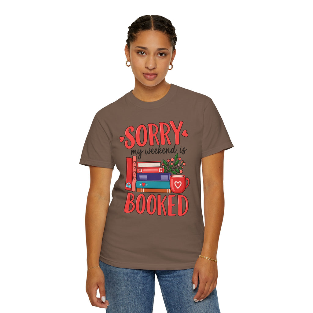 My Weekend Is Booked T‑Shirt
