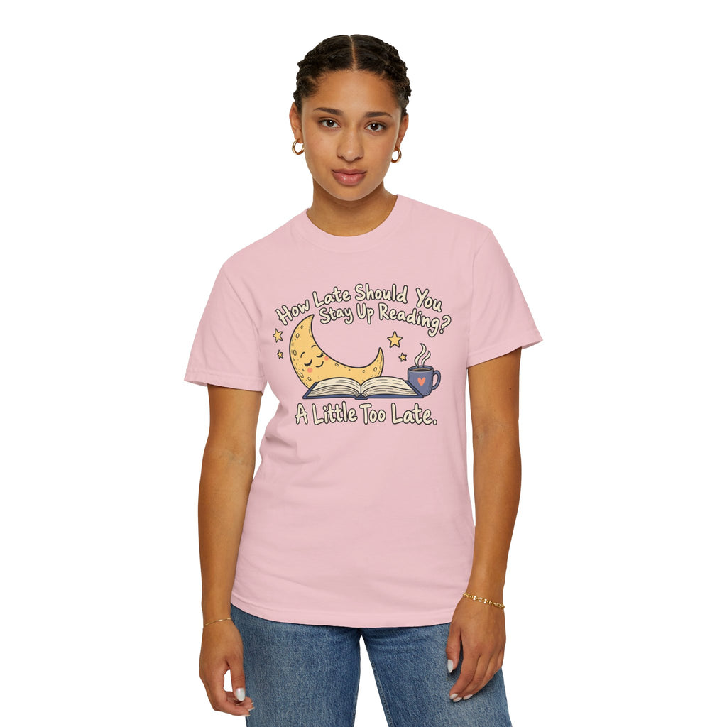 A Little Too Late T-Shirt