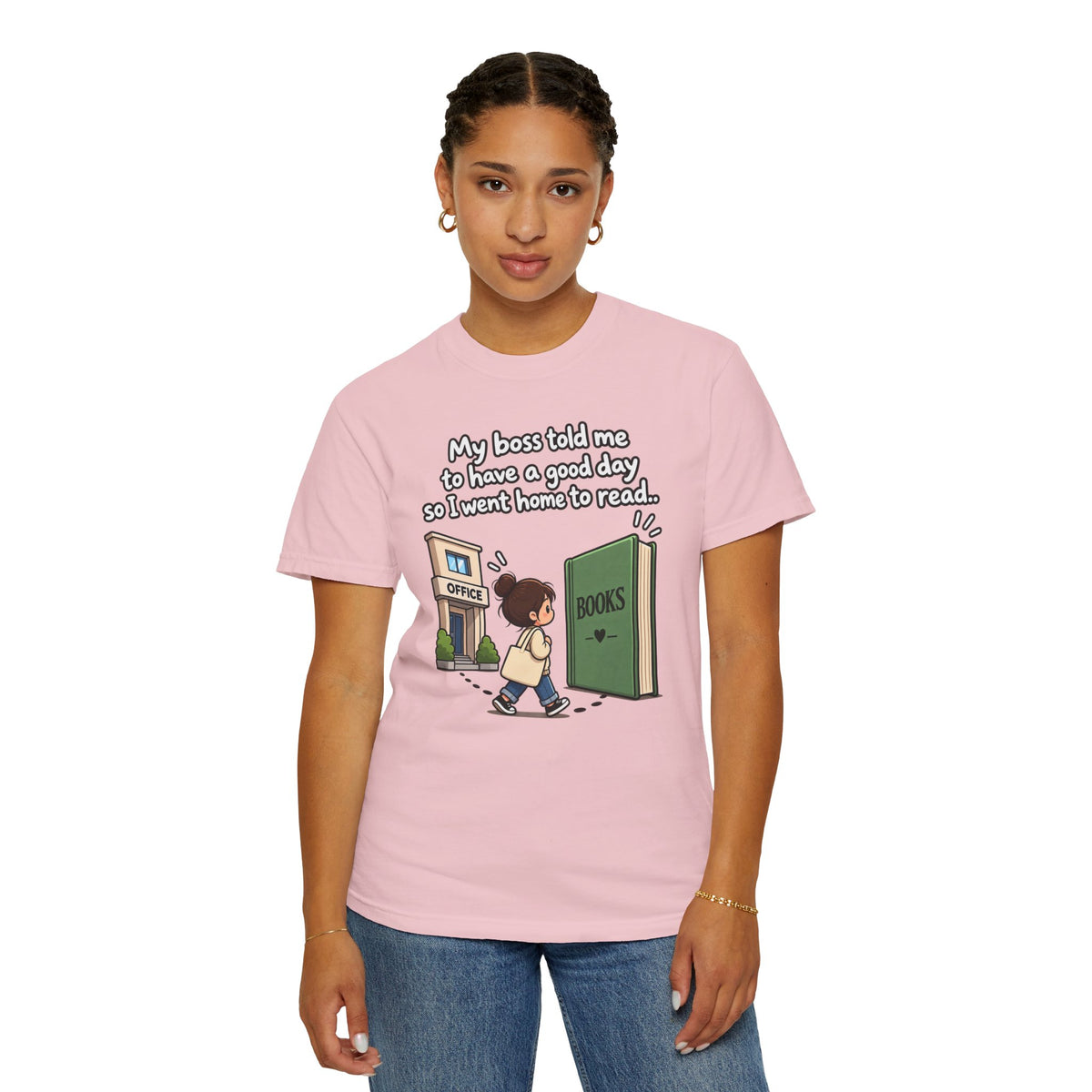 Have a Good Day T-Shirt