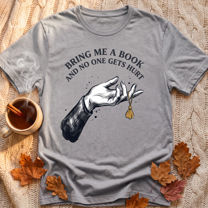 No One Hurt T-Shirt