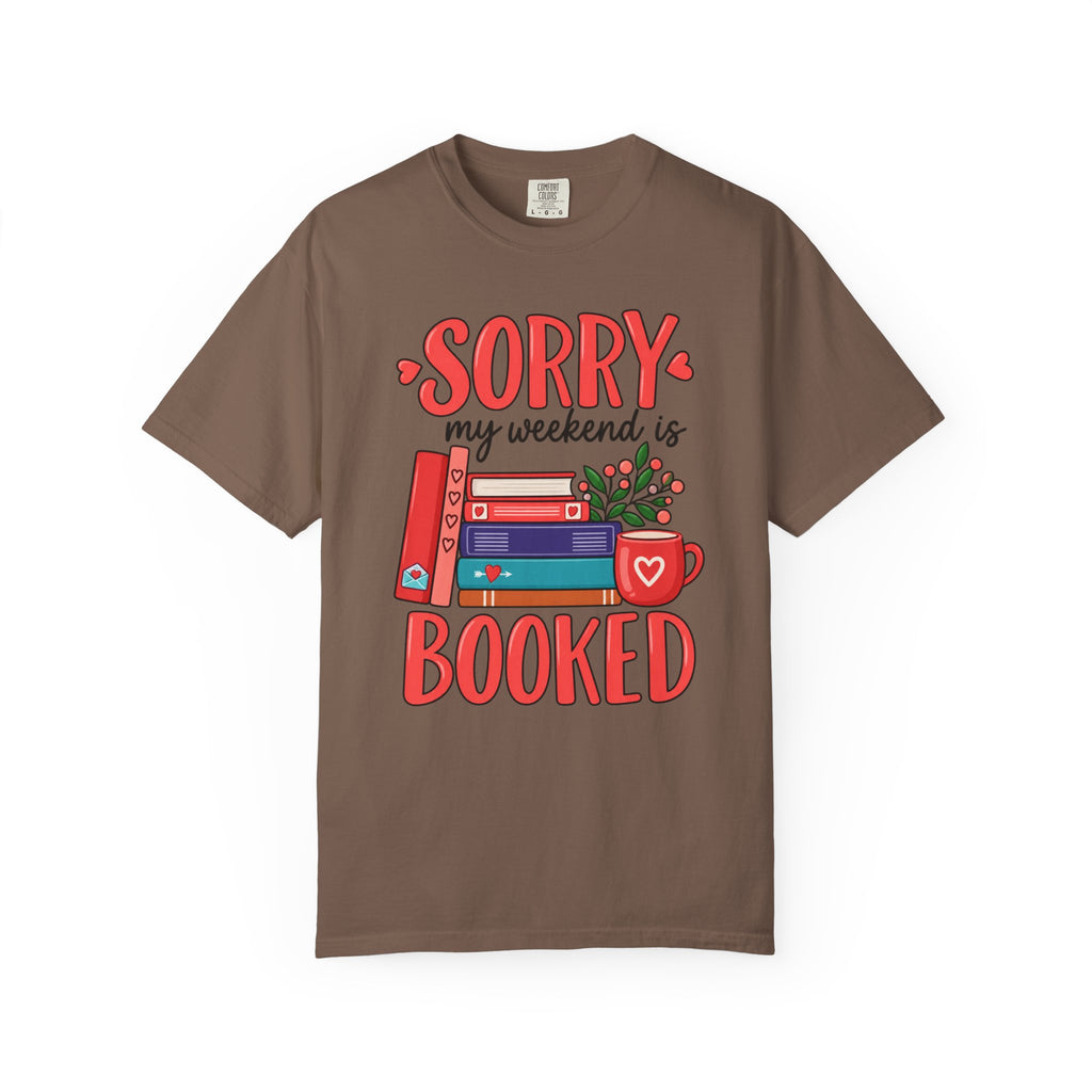 My Weekend Is Booked T‑Shirt