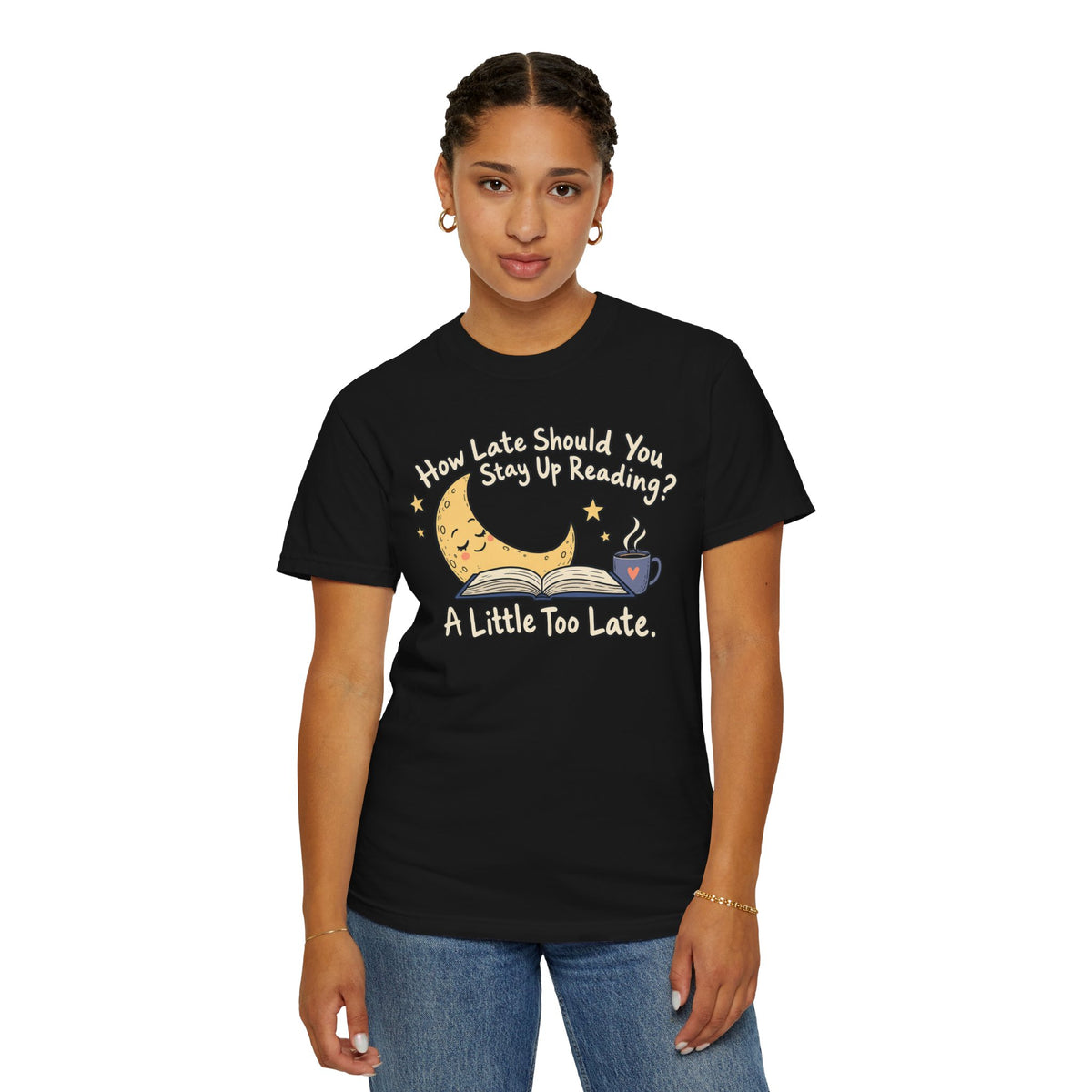 A Little Too Late T-Shirt