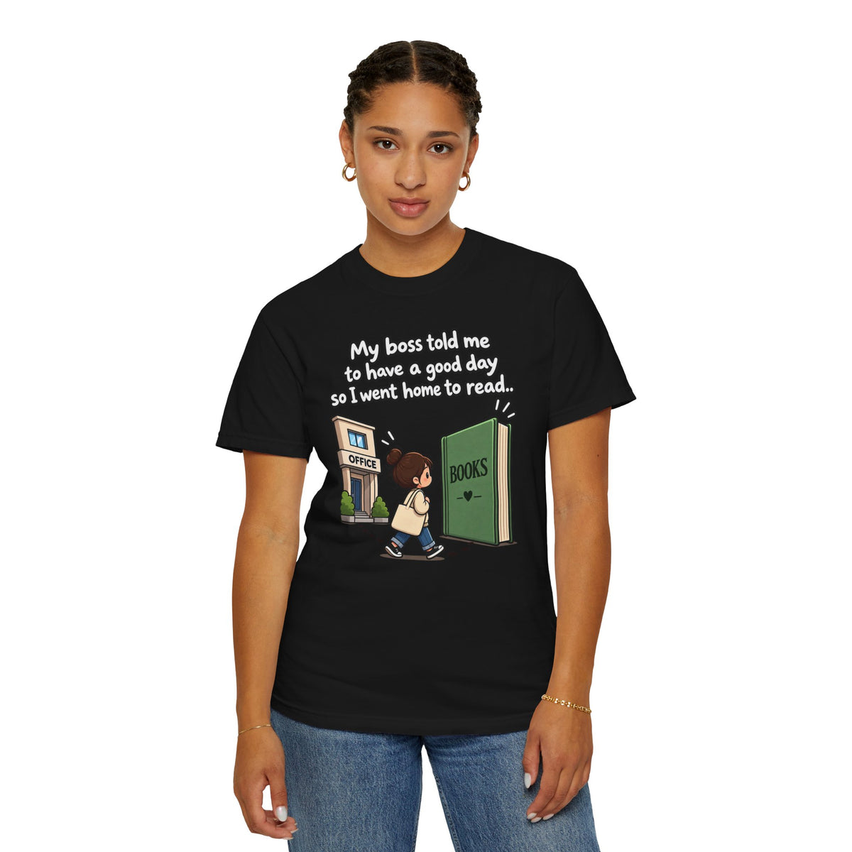 Have a Good Day T-Shirt