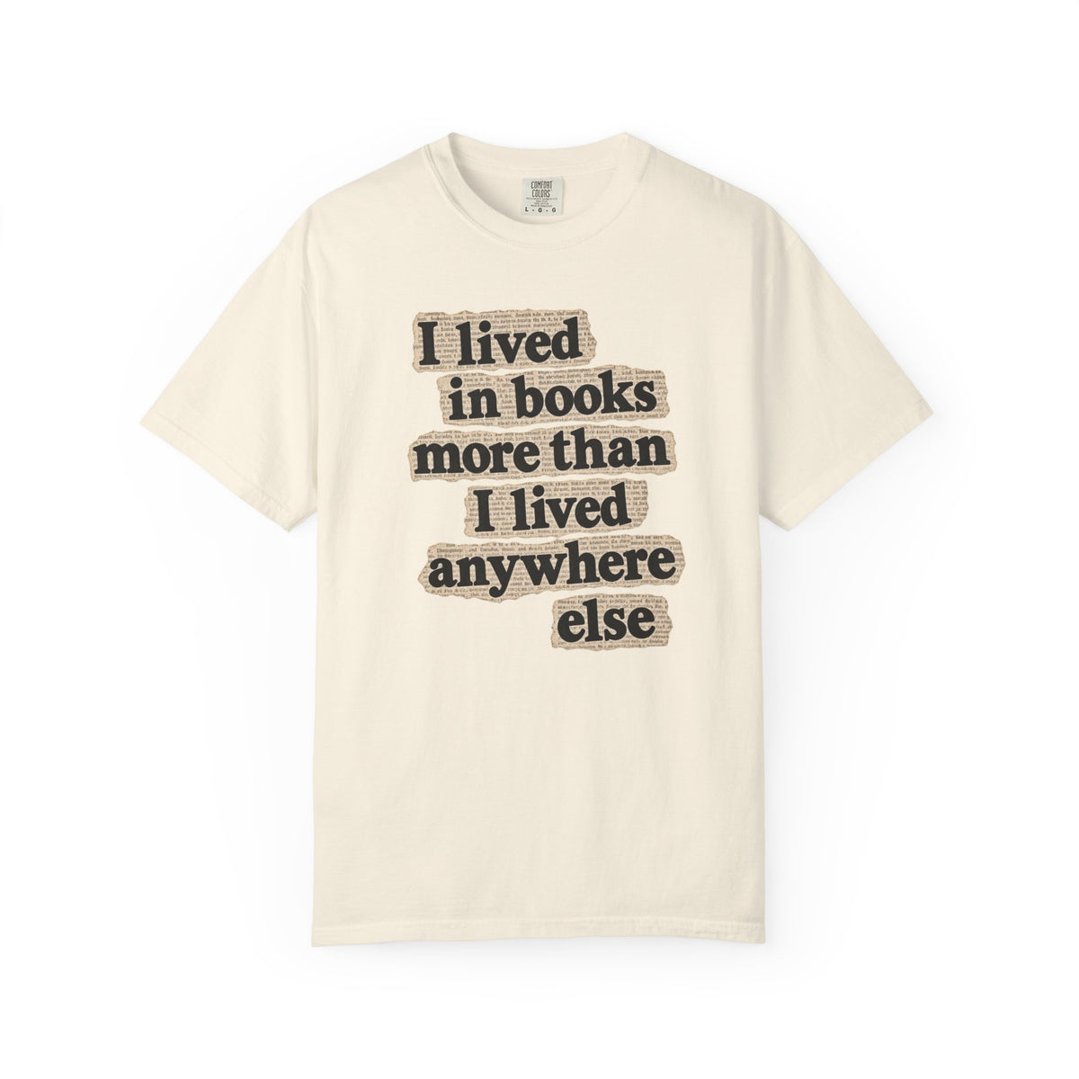 I lived in books T-Shirt