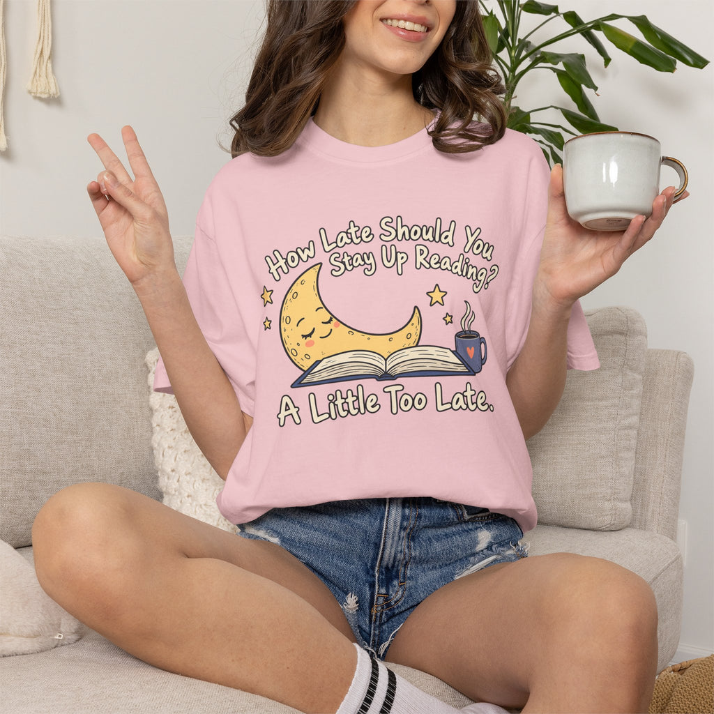 A Little Too Late T-Shirt
