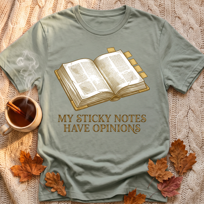 Sticky Opinions T-Shirt