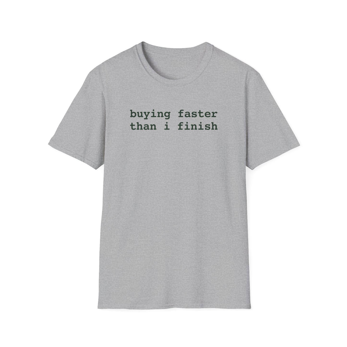 Buying Faster T-Shirt