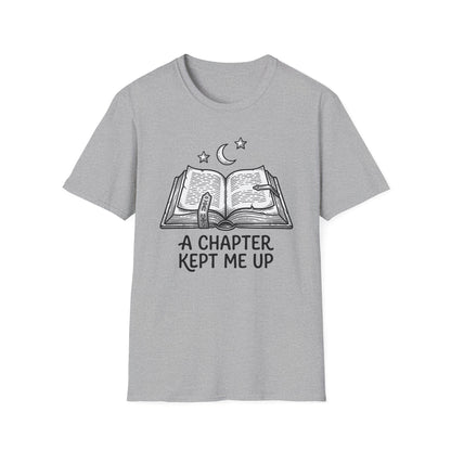 ⁠Kept Me Up T-Shirt