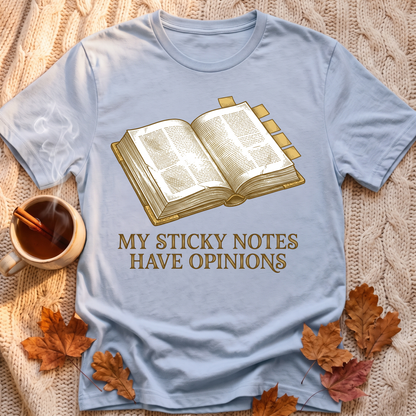 Sticky Opinions T-Shirt
