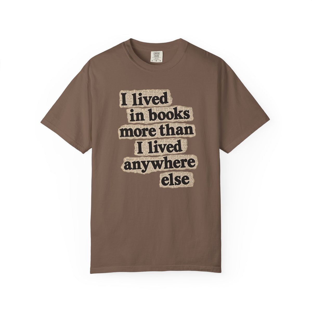 I lived in books T-Shirt