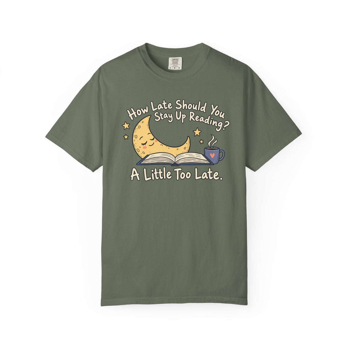 A Little Too Late T-Shirt