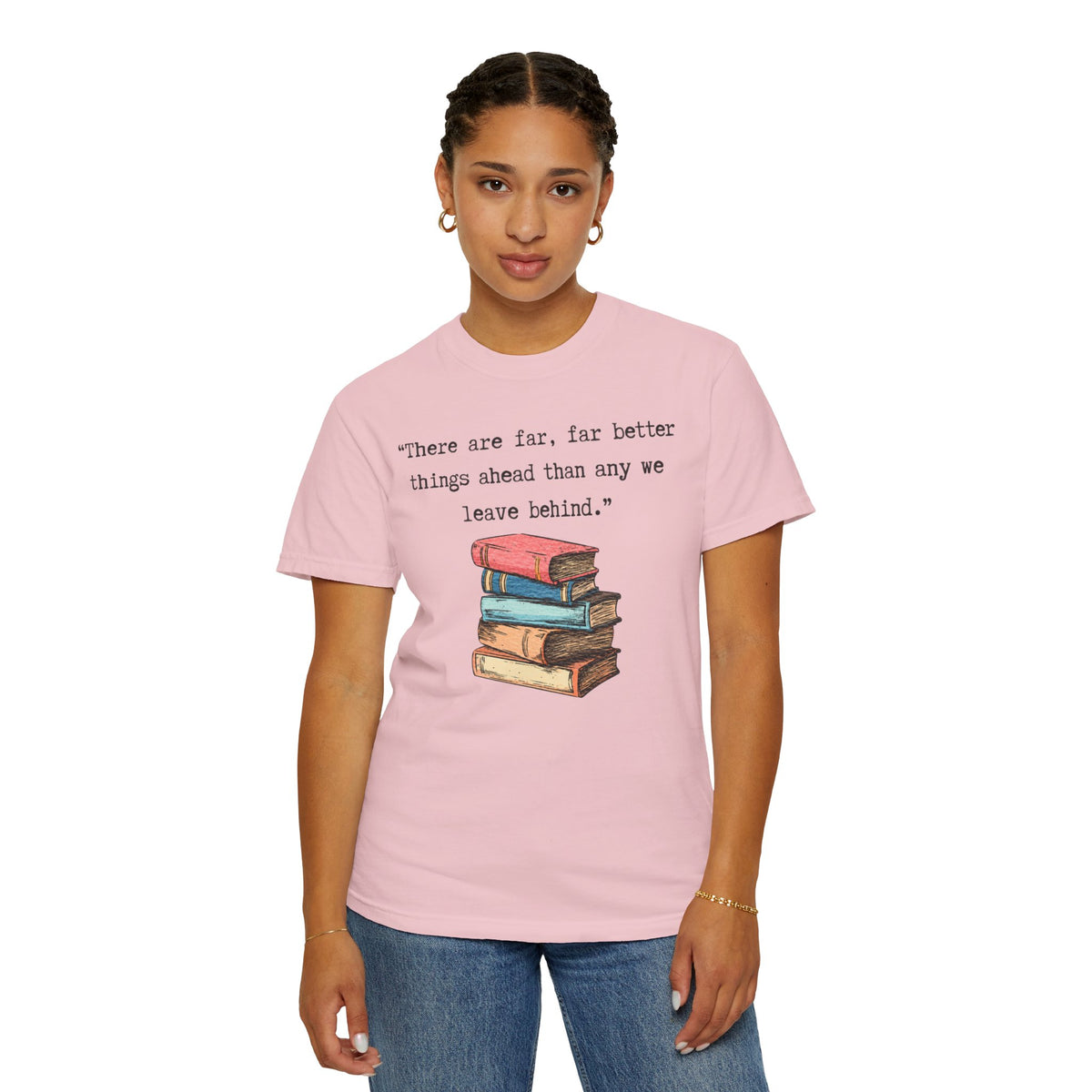 Better Things Ahead T-Shirt