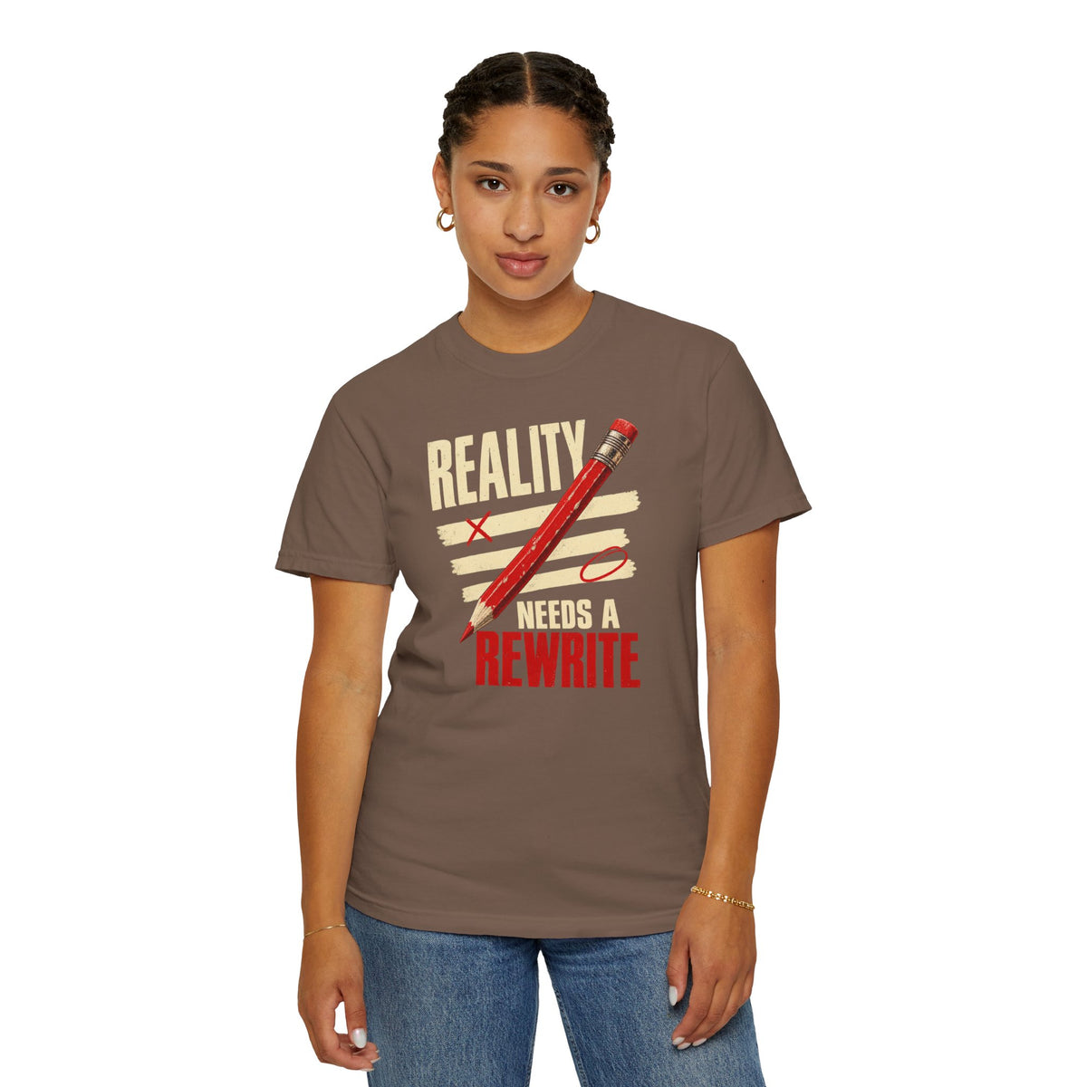 Reality Needs a Rewrite T‑Shirt