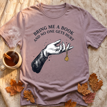 No One Hurt T-Shirt