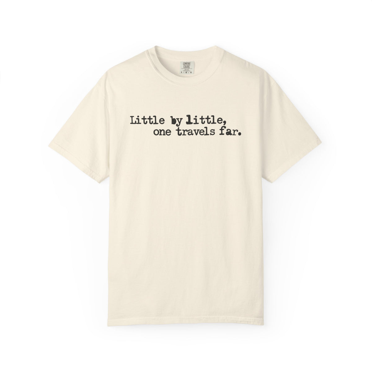 Little by Little T-Shirt