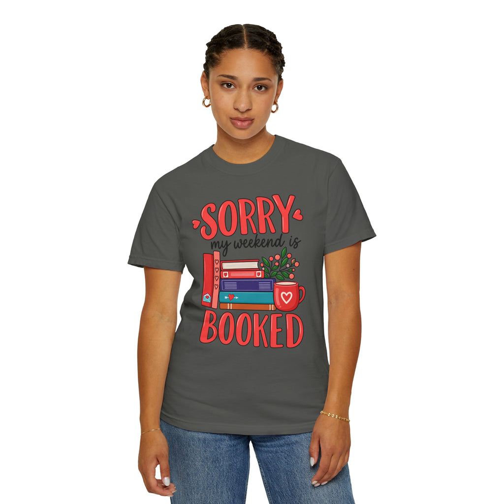 My Weekend Is Booked T‑Shirt
