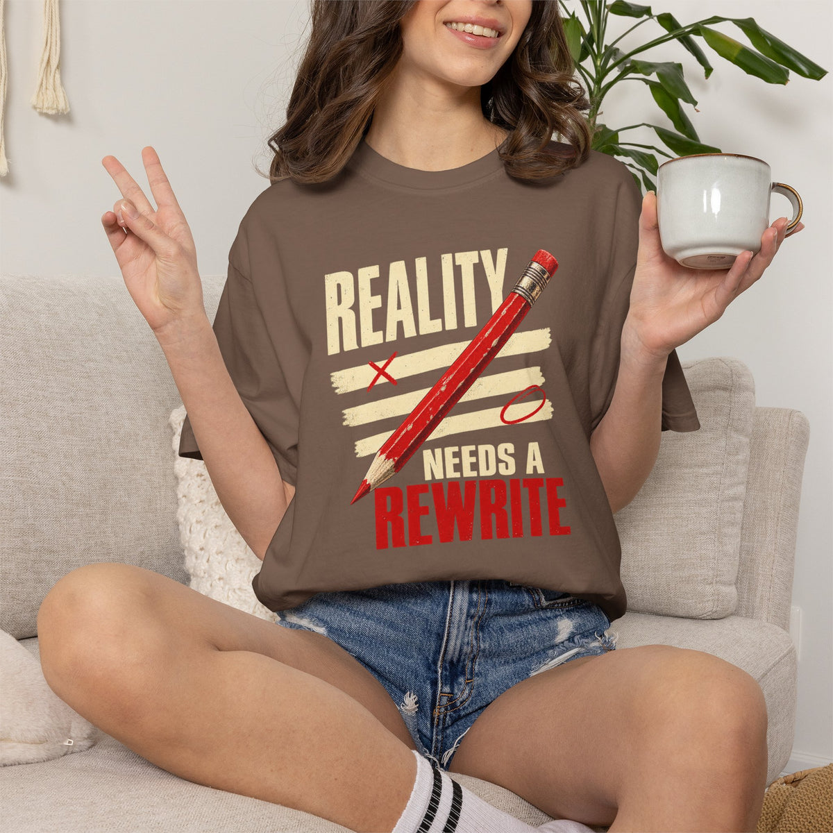 Reality Needs a Rewrite T‑Shirt