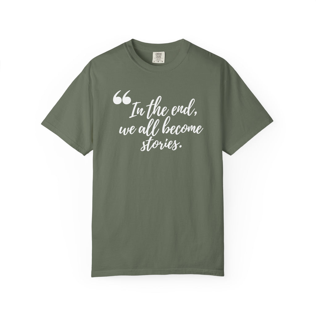 We All Become Stories T-Shirt