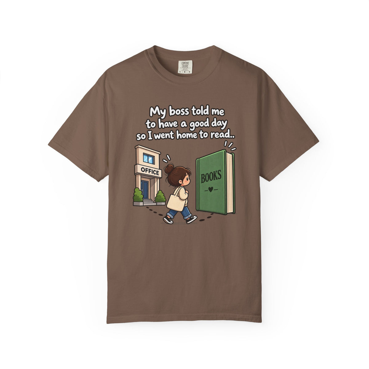 Have a Good Day T-Shirt
