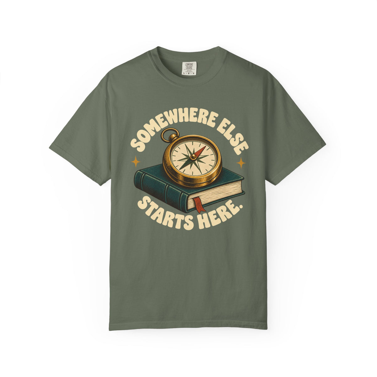Somewhere Else Starts Here T-Shirt