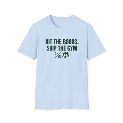 Skip The Gym T-Shirt