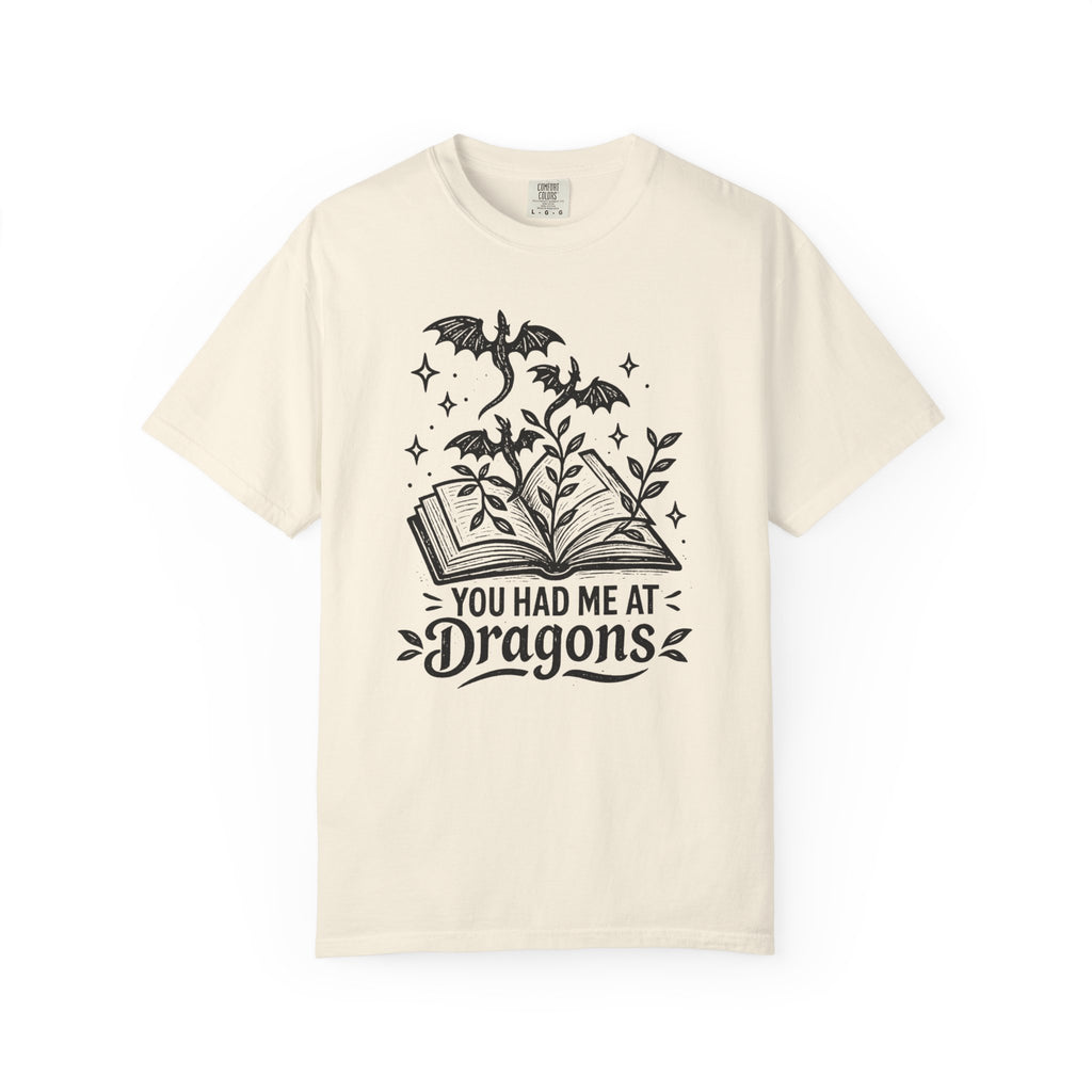 You Had Me at Dragons T‑Shirt
